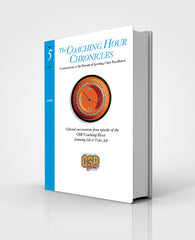 “The Coaching Hour Chronicles” Conversations in the Pursuit of Sporting Clays Excellence. Volume 5 Book